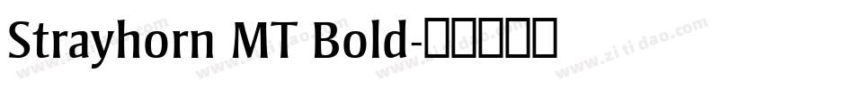 Strayhorn MT Bold字体转换